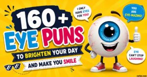 Eye Puns