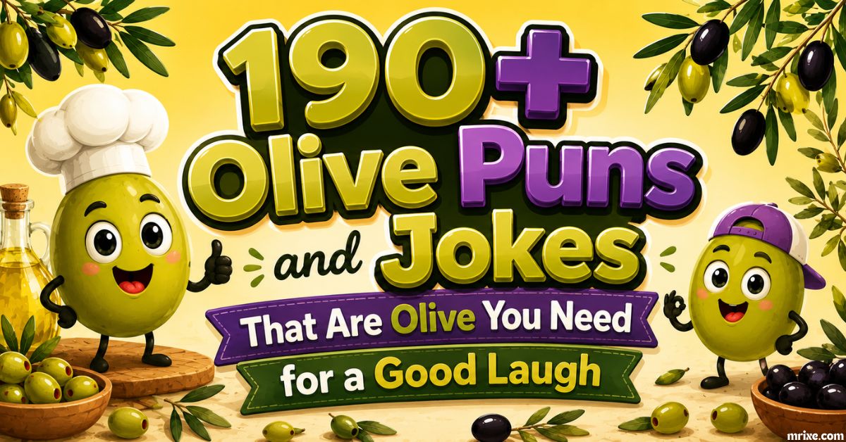 Olive Puns