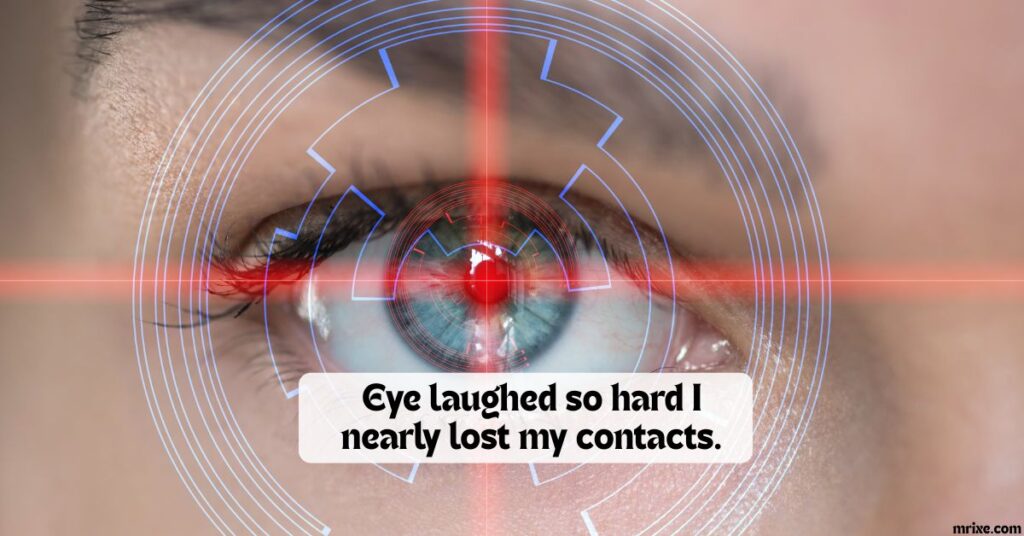 Side-Splitting Eye Puns You'll Want to Share
