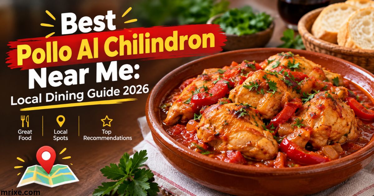 Best Pollo Al Chilindron Near Me