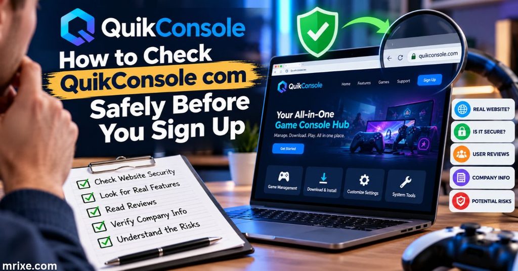 How to Check QuikConsole com Safely Before You Sign Up