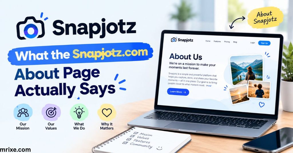 What the Snapjotz.com About Page Actually Says